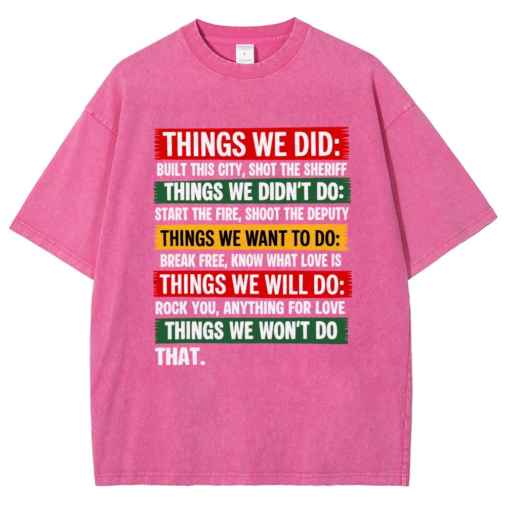 Things We Did Vintage Distressed T-shirt