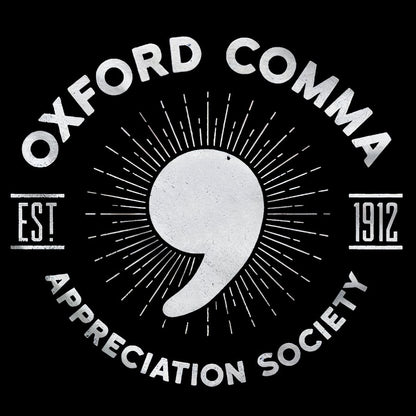 Oxford Comma Appreciation Society Geek Cotton Sweatshirt