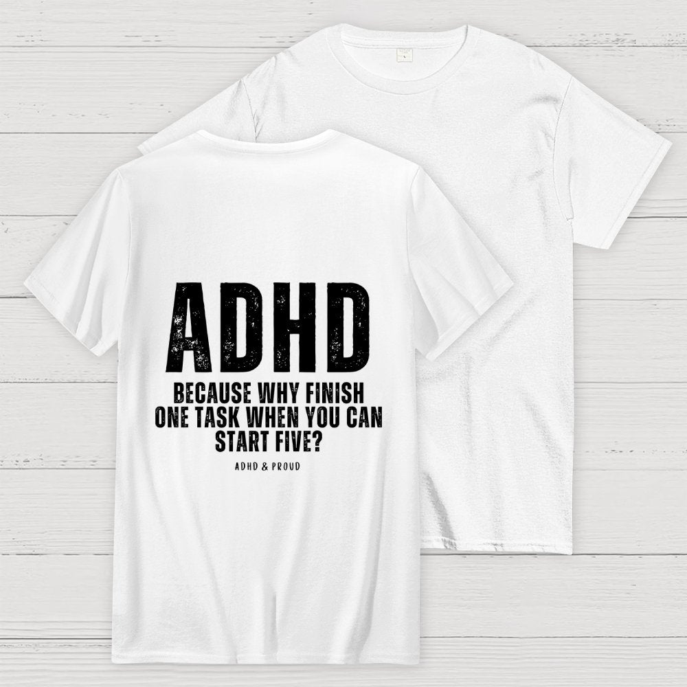 ADHD  Back Printing Geek T-Shirt