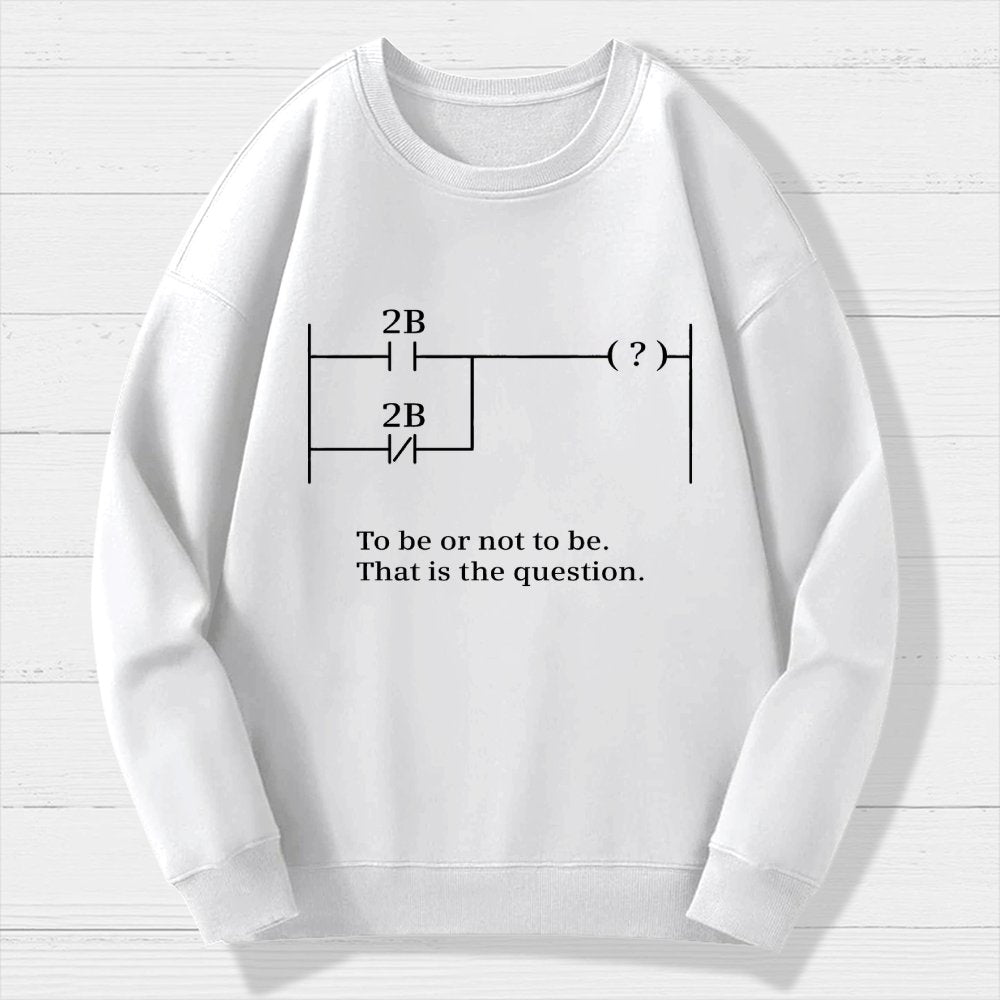 To Be Or Not To Be Geek Cotton Sweatshirt