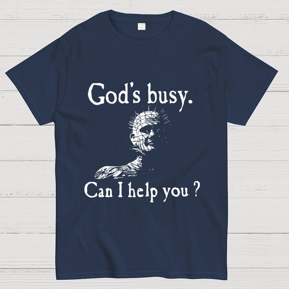 God's Busy Can I Help You? Unisex Geek T-Shirt