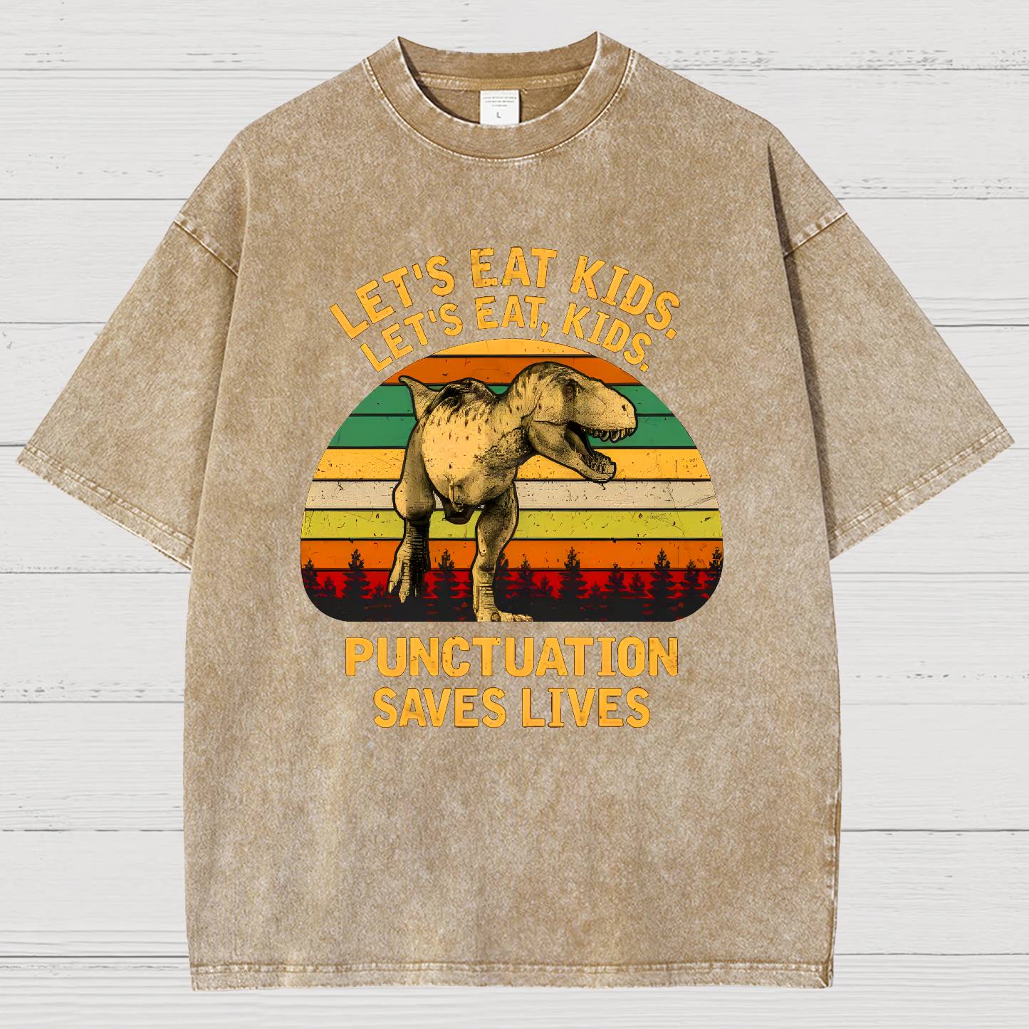 Let's Eat Kids! Punctuation Saves Lives. Funny Vintage Distressed T-shirt