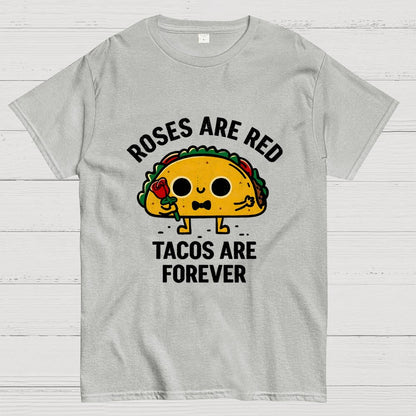Tacos Are Forever Geek T-Shirt