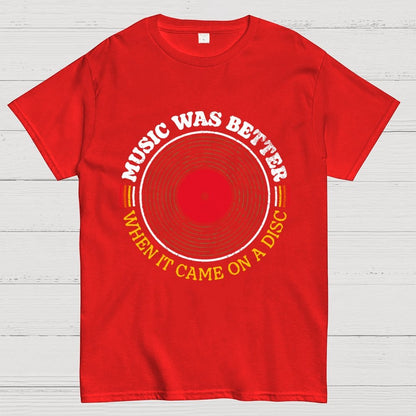 Music Was Better on a Disc Unisex Geek T-Shirt