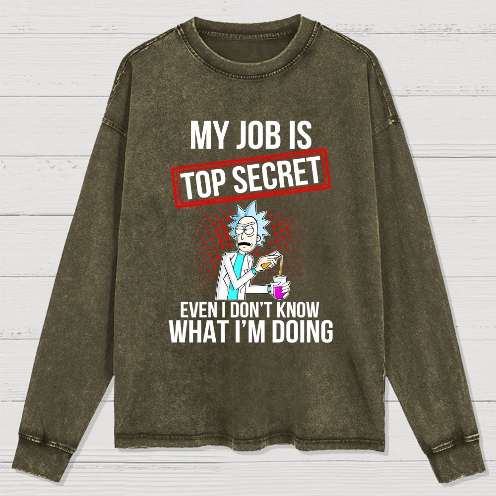 My Job Istop Secret Washed Long Sleeve Tee