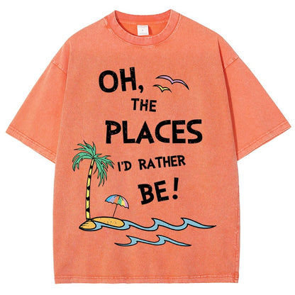 Oh the Places I'd Rather Be Vintage Distressed T-shirt