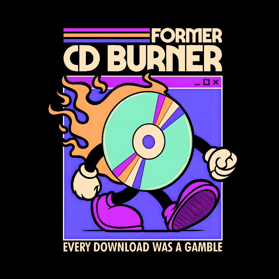 Former Cd Burner Geek T-Shirt
