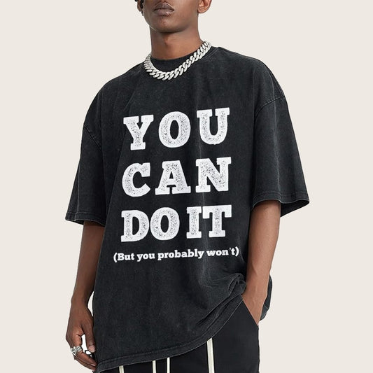 You Can Do It Vintage Distressed T-shirt