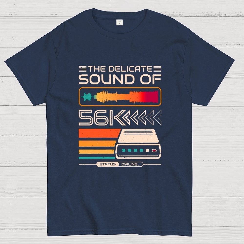 Delicate Sound of 56K Retro Modem Geek T-Shirt