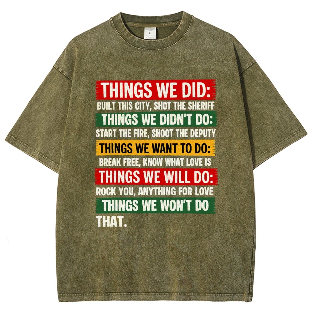 Things We Did Vintage Distressed T-shirt