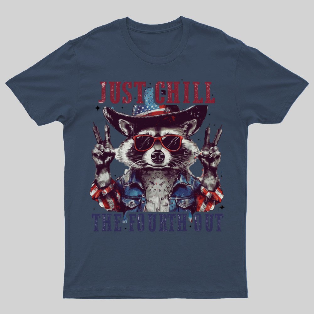Raccoon Just chill the fourth out Independence Day 1776 Unisex T-Shirt
