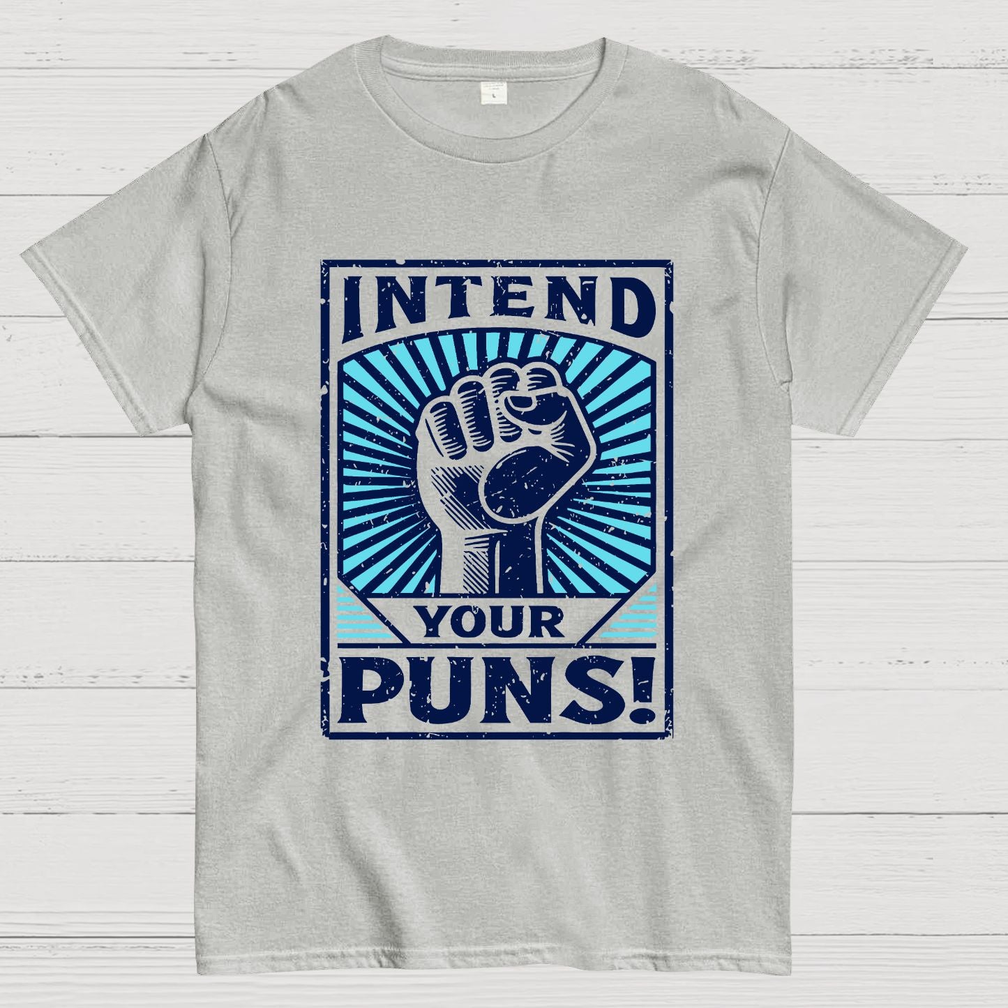 Intend Your Puns Geek T-Shirt
