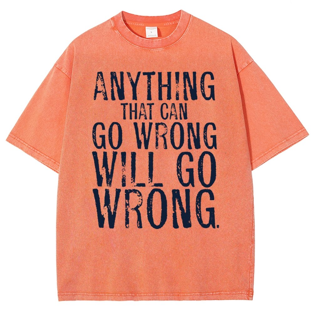 Anyting That Can Go Wrong Will Go Wrong Science Murphy's Law Print Vintage Distressed T-shirt