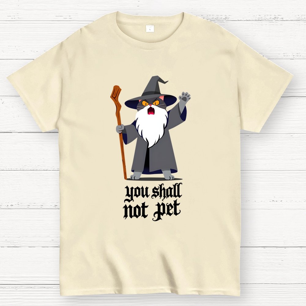 You Shall Not Pet Geek T-Shirt