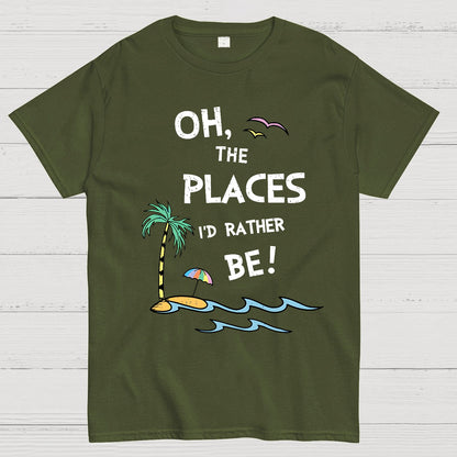 Oh the Places I'd Rather Be Geek T-Shirt