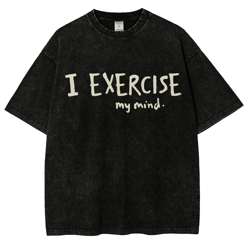 I Exercise (My Mind) Vintage Distressed T-shirt