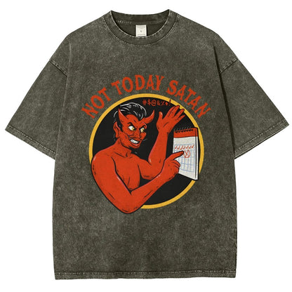 Not Today Satan Vintage Distressed T-shirt