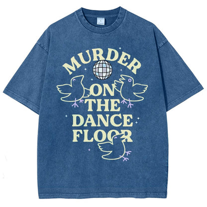 Murder On The Dance Floor Vintage Distressed T-shirt