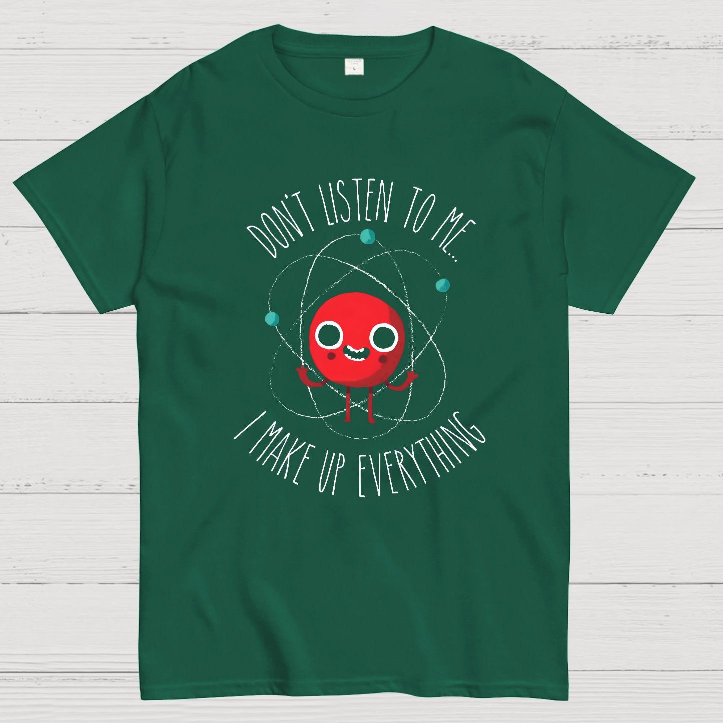 Funny Science Never Trust An Atom Geeky T-Shirt