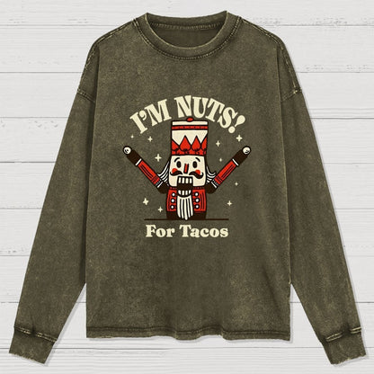 Nuts for Tacos Washed Long Sleeve Tee