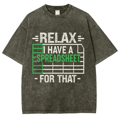 Relax I Have a Spreadsheet For That  Vintage Distressed T-shirt