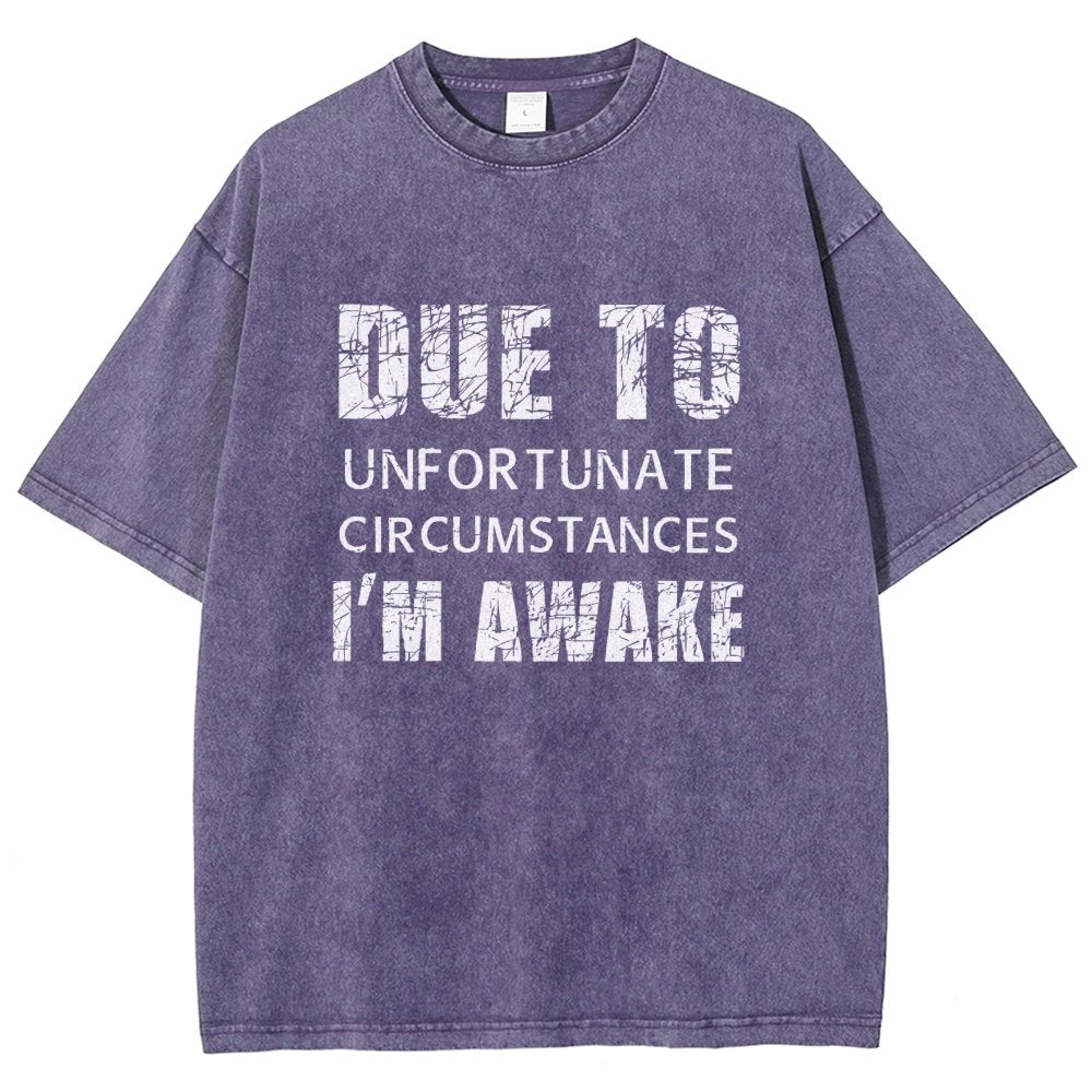 Unfortunate Circumstances Awake Vintage Distressed T-shirt