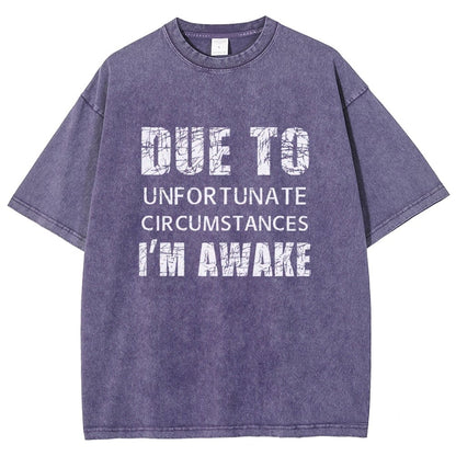 Unfortunate Circumstances Awake Vintage Distressed T-shirt