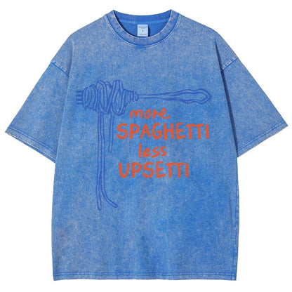 More Spaghetti Less Upsetti  Vintage Distressed T-shirt