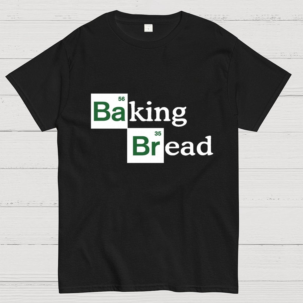 Baking Bread Geek T-Shirt