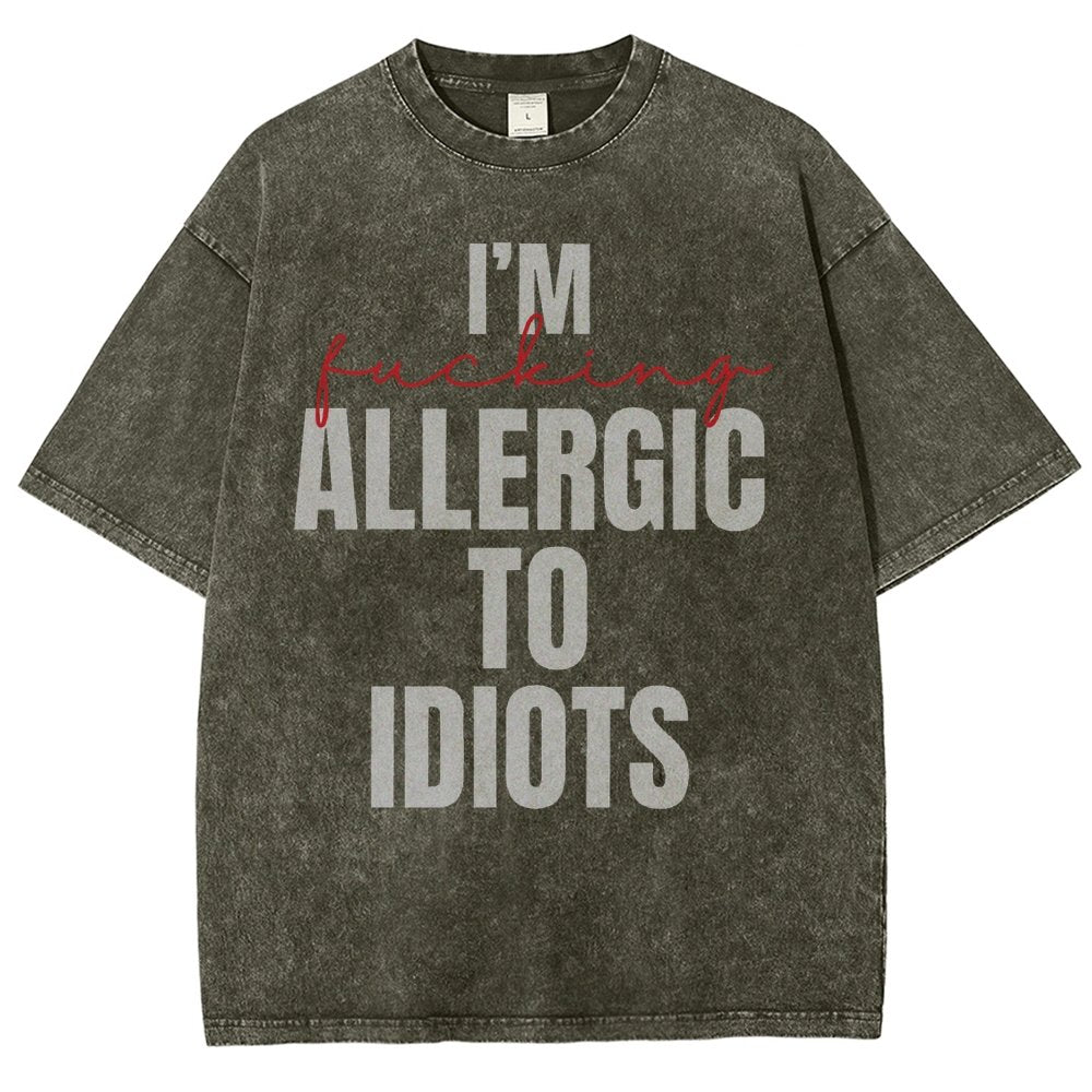 I'm Allergic to Idiots Vintage Distressed T-shirt