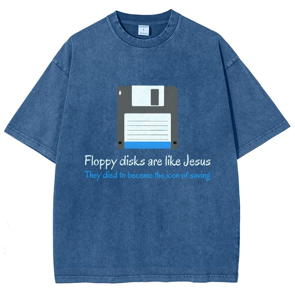 Floppy Disks Are Like Jesus Vintage Distressed T-shirt