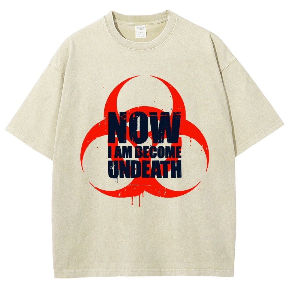Now I am become Undeath Vintage Distressed T-shirt