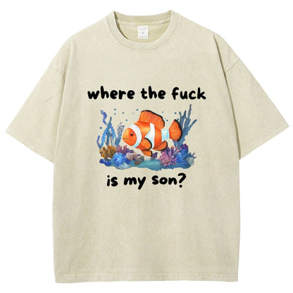 Where The F*ck Is My Son Vintage Distressed T-shirt