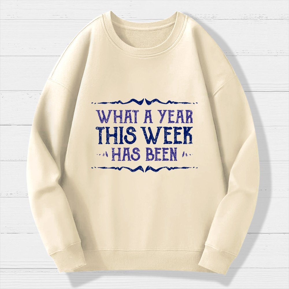 What A Year Geek Cotton Sweatshirt