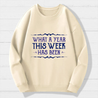 What A Year Geek Cotton Sweatshirt