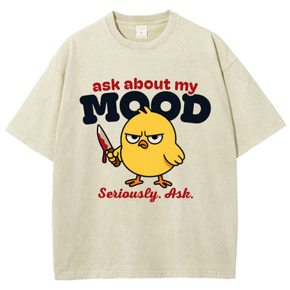 Ask About My Mood Vintage Distressed T-shirt
