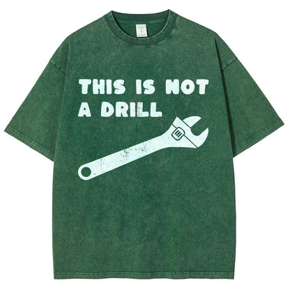 Not a Drill Vintage Distressed T-shirt