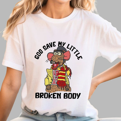 God Save My Little Broken Body Geek T-Shirt