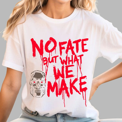 No Fate! Geek T-Shirt