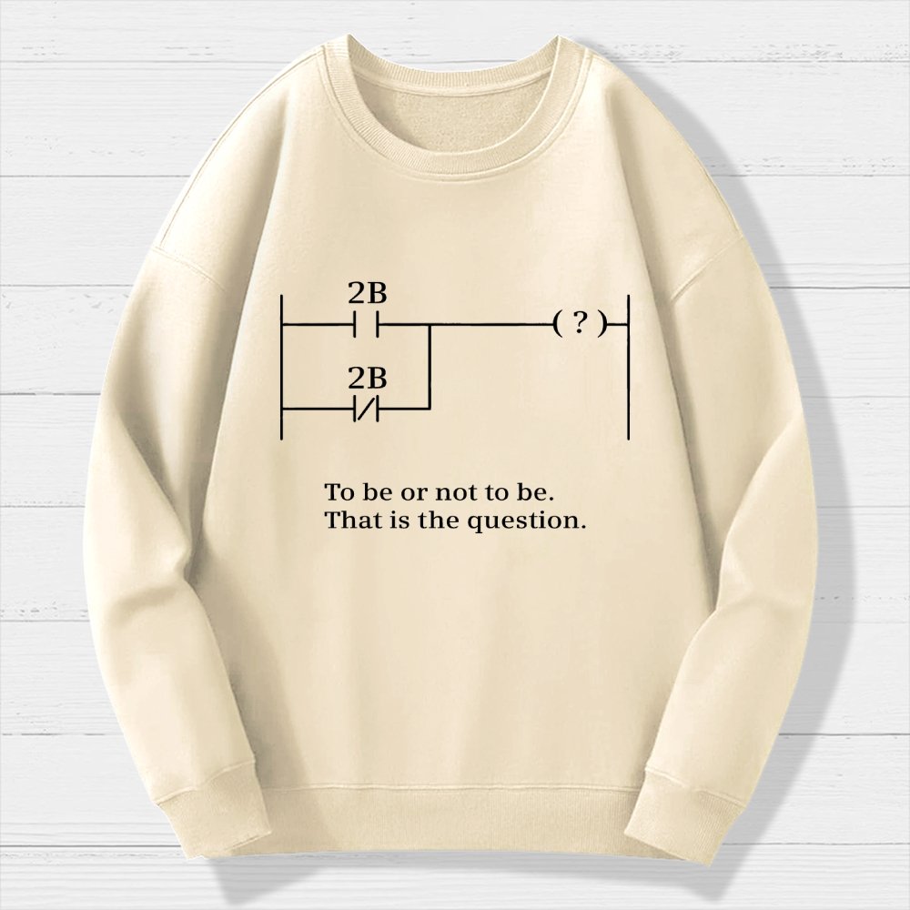 To Be Or Not To Be Geek Cotton Sweatshirt