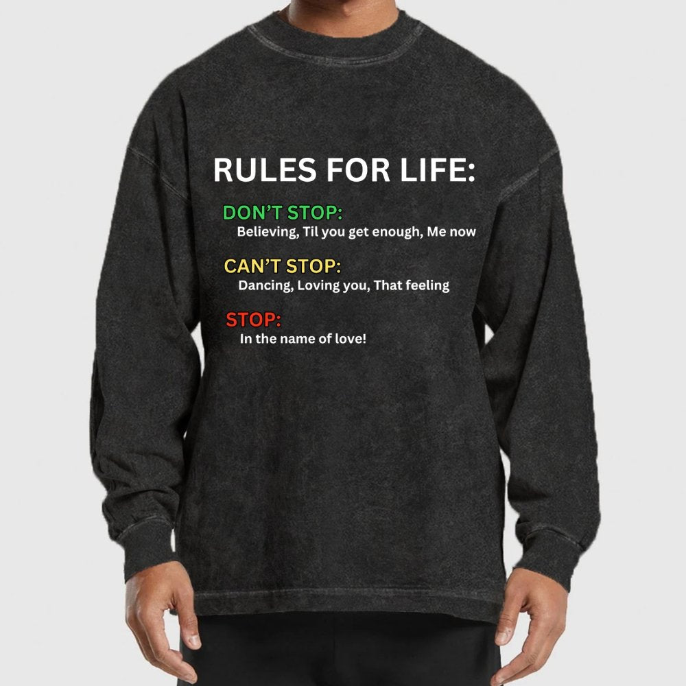 Rules For Life Washed Long Sleeve Tee