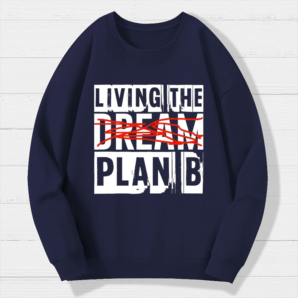 Living Plan B Geek Cotton Sweatshirt
