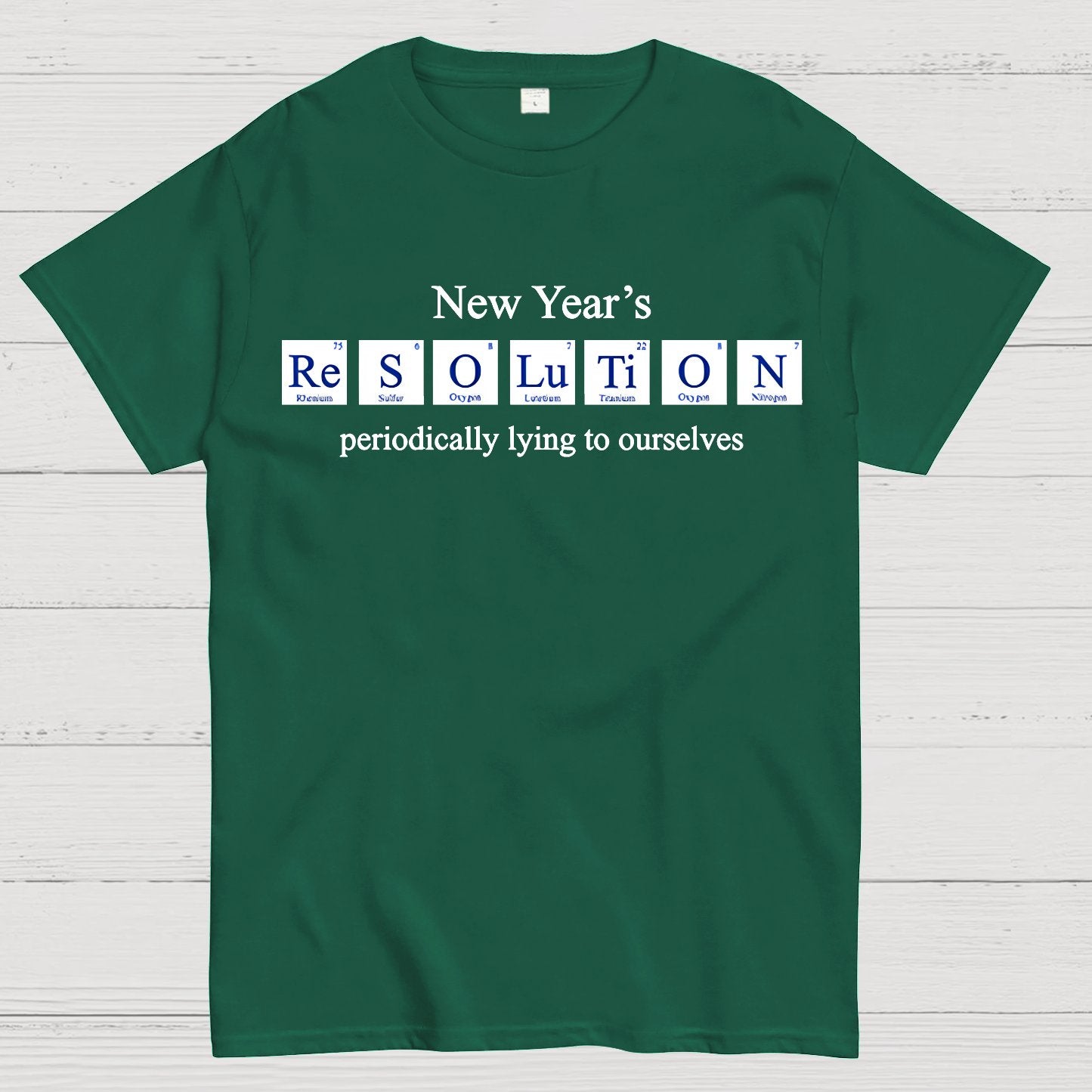 New Year's Periodic Lies Geek T-Shirt