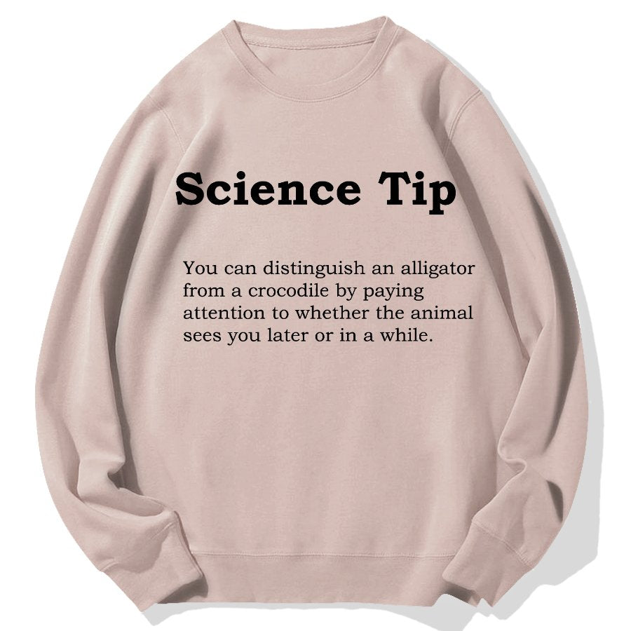 Crocodile Alligator Funny Science Tip Geek Cotton Sweatshirt