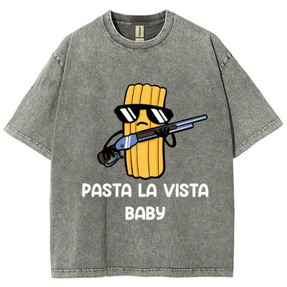Pasta la Vista Baby Vintage Distressed T-shirt
