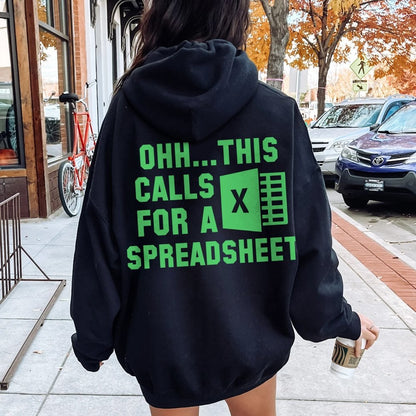 Ohh...This Calls For A Spreadsheet Printed Back Unisex Cotton Hoodie