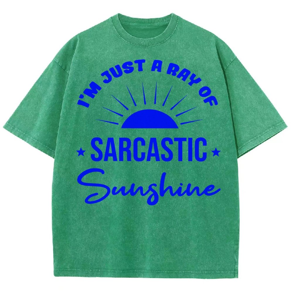 I'm Just A Ray Of Sarcastic Sunshine, Funny Sarcastic Sayings Vintage Distressed T-shirt