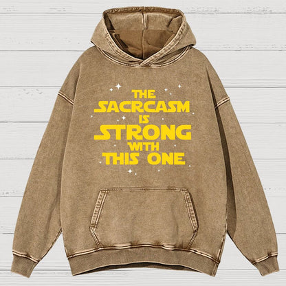 The Sarcasm Is Strong With This One Vintage Distressed Hoodie