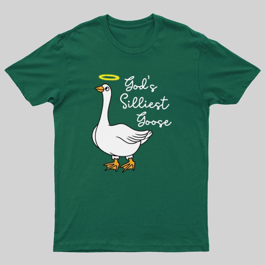 God's Silliest Goose Nerdy T-Shirt