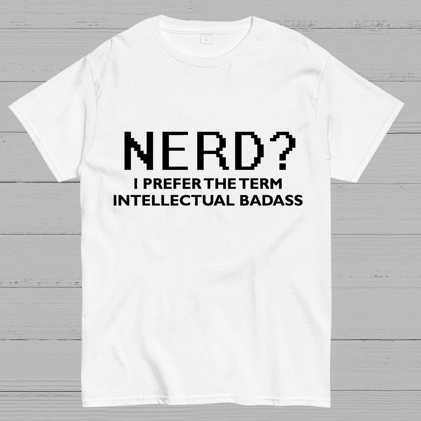 Funny Nerd T-Shirt